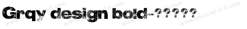 Grqy design bold字体转换